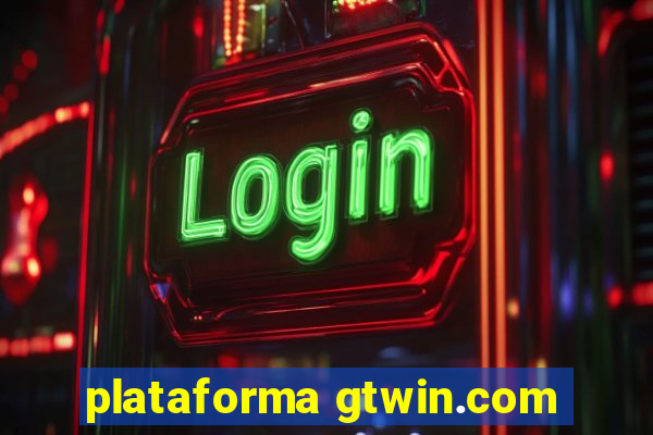 plataforma gtwin.com